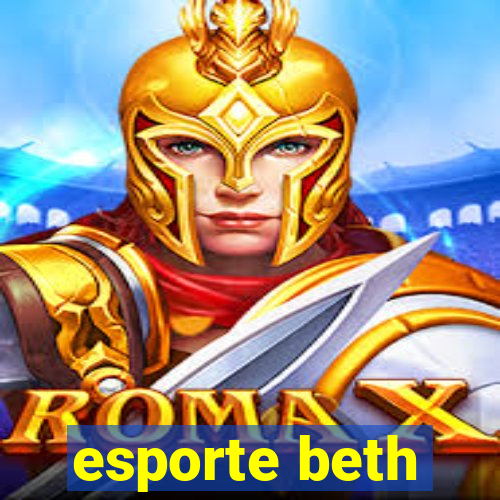 esporte beth